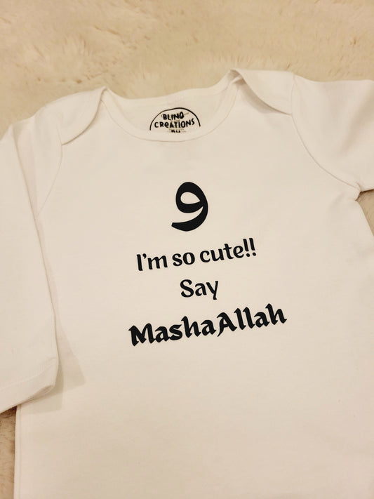 Wow I'm so cute, say Mashallah - baby bodysuit